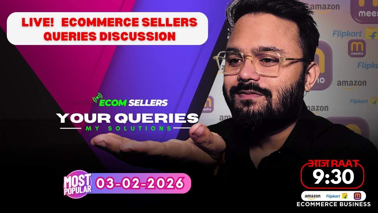 03-FEB-2026 LIVE Ecommerce Sellers | Questions & Answers | Amazon, Flipkart & Meesho 