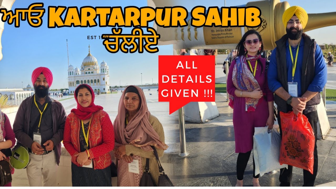 KARTARPUR SAHIB | Detailed vlog | Dr. Harman Lubana