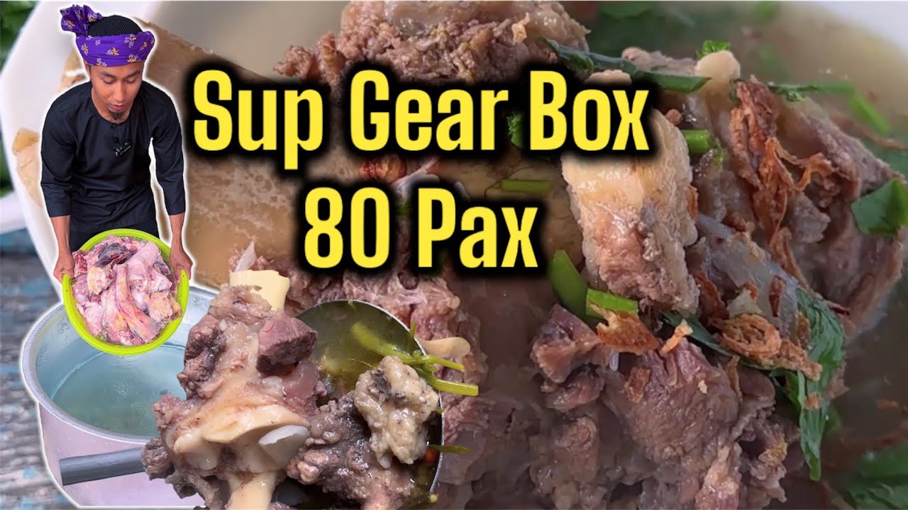 SUP GEAR BOX UNTUK 80 ORANG MAKAN