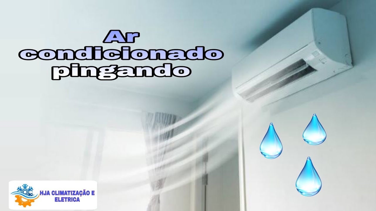 AR CONDICIONADO PINGANDO ÁGUA