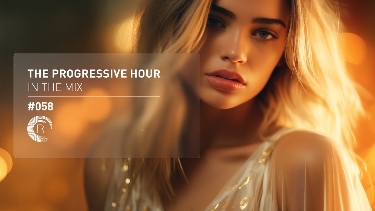 THE PROGRESSIVE HOUR IN THE MIX VOL. 58 [FULL SET]