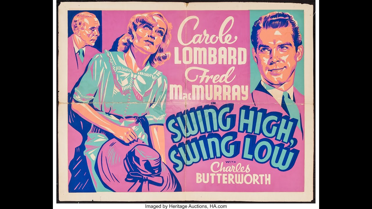 Swing High, Swing Low (1937, dir. Mitchell Leisen) | Starring Carole Lombard and Fred MacMurray