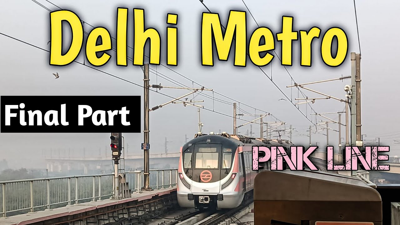 Part 2 Pink Line Metro Final Journey shiv vihar tak delhi ki sabse badi metro line