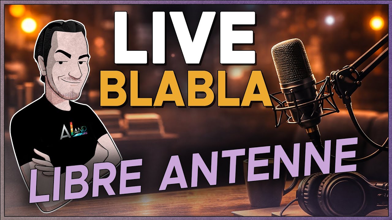 LIVE Libre Antenne & FAQ 🎙️ Vous Choisissez les Sujets 🔥