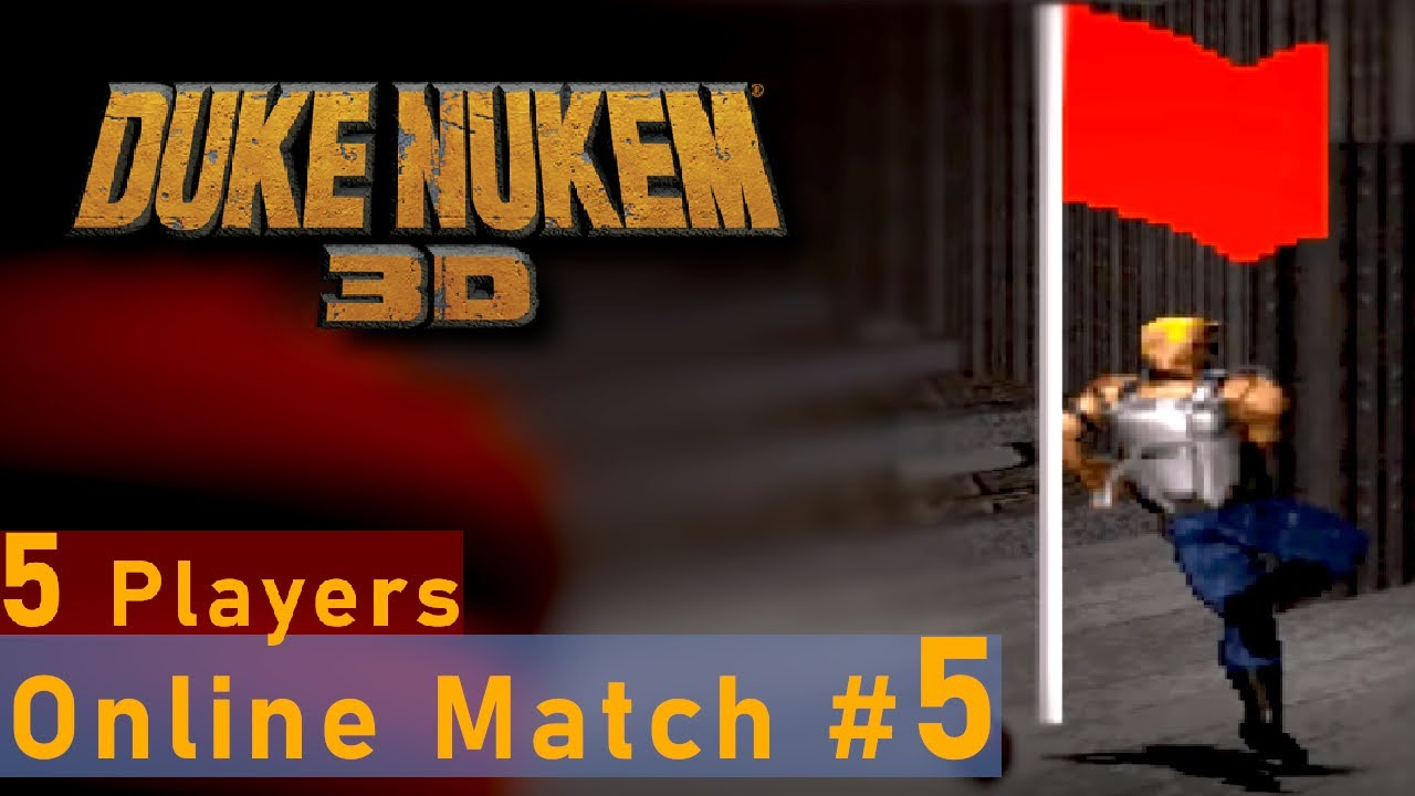Duke Nukem 3D Online (TeamDuke Mod )  [ NetDuke32 - DukeMatch #5 ]