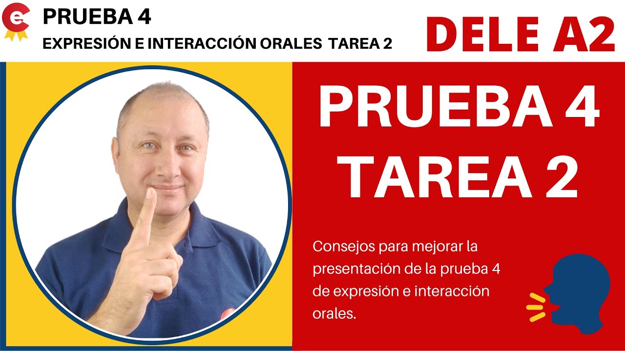 PRUEBA ORAL DELE A2  🗣️  TAREA 2📢 CONSEJOS ✅