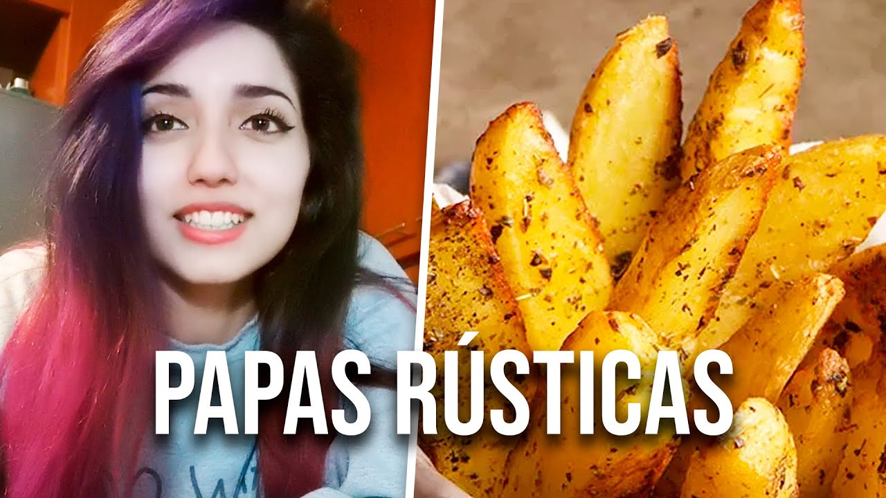 COCINANDO PAPAS RÚSTICAS