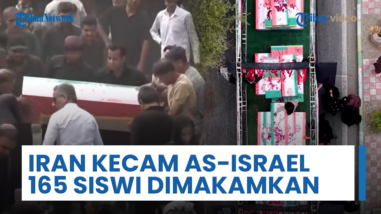 Tragedi di Iran, Pemakaman Massal 165 Siswi Korban Serangan AS-Israel, Teriakkan Kecam AS-Israel