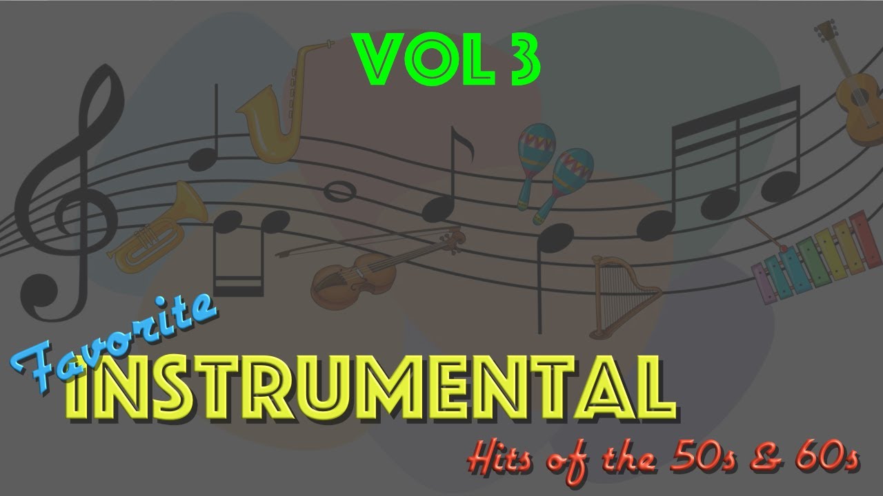 Instrumental Hits of the 50s & 60s, Vol 3