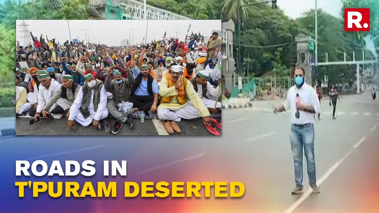 Bharat Bandh: Kerala Govt Extends Support To Farmers, Roads In T'puram Wear A Deserted Look
