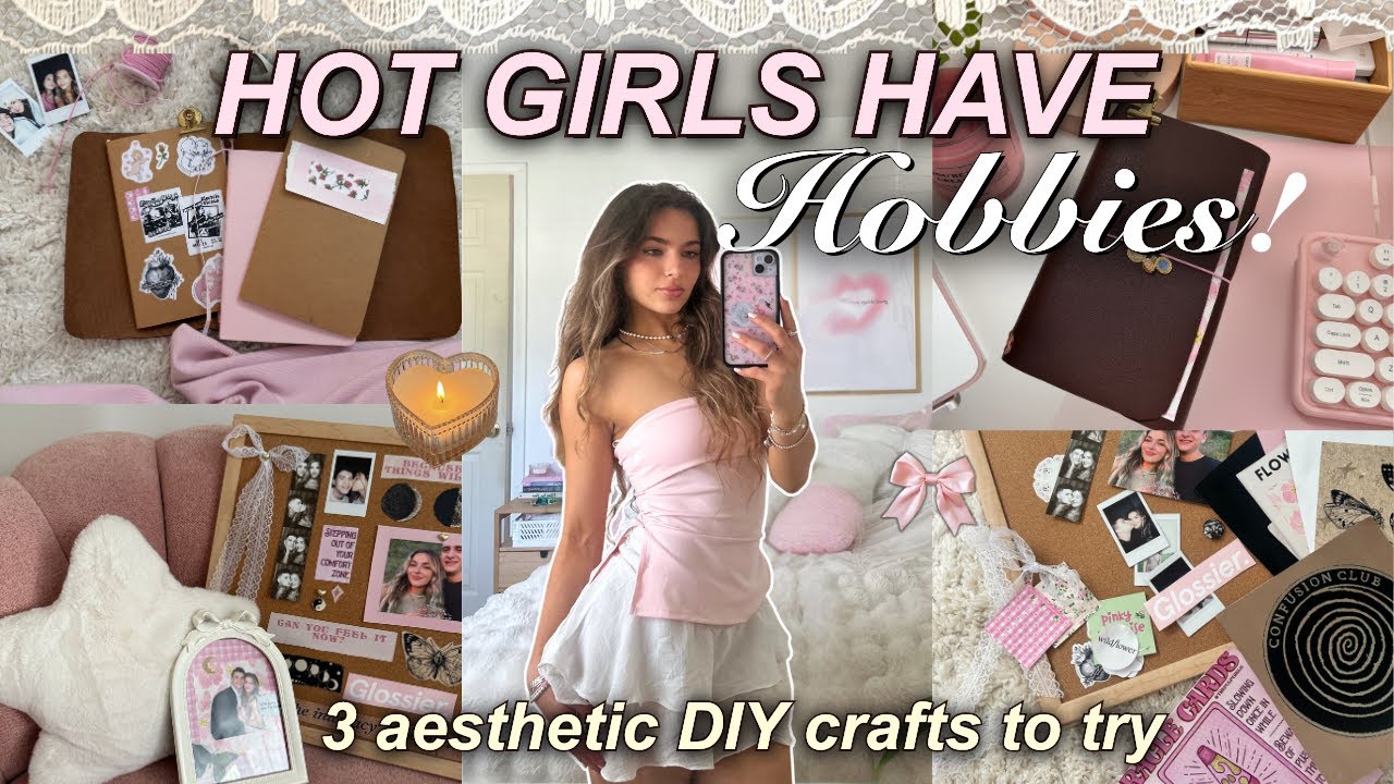 ЭСТЕТИЧЕСКИЕ ХОББИ, КОТОРЫЕ СТОИТ ПОПРОБОВАТЬ 🎀 3 креативных и простых способа сделать свою жизнь...