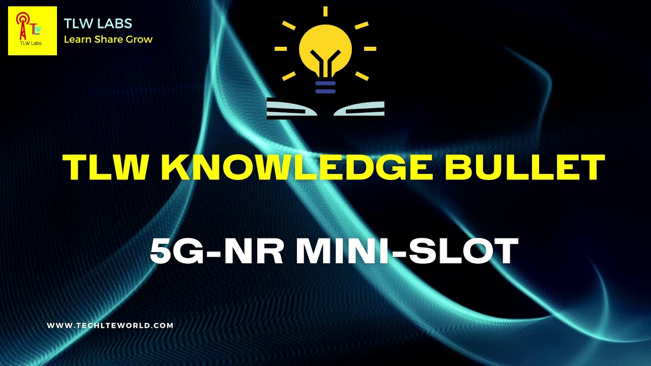 5G FACT_Mini Slot in 5G_010 