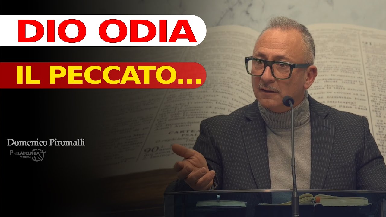 Dio odia il peccato... // Domenico Piromalli