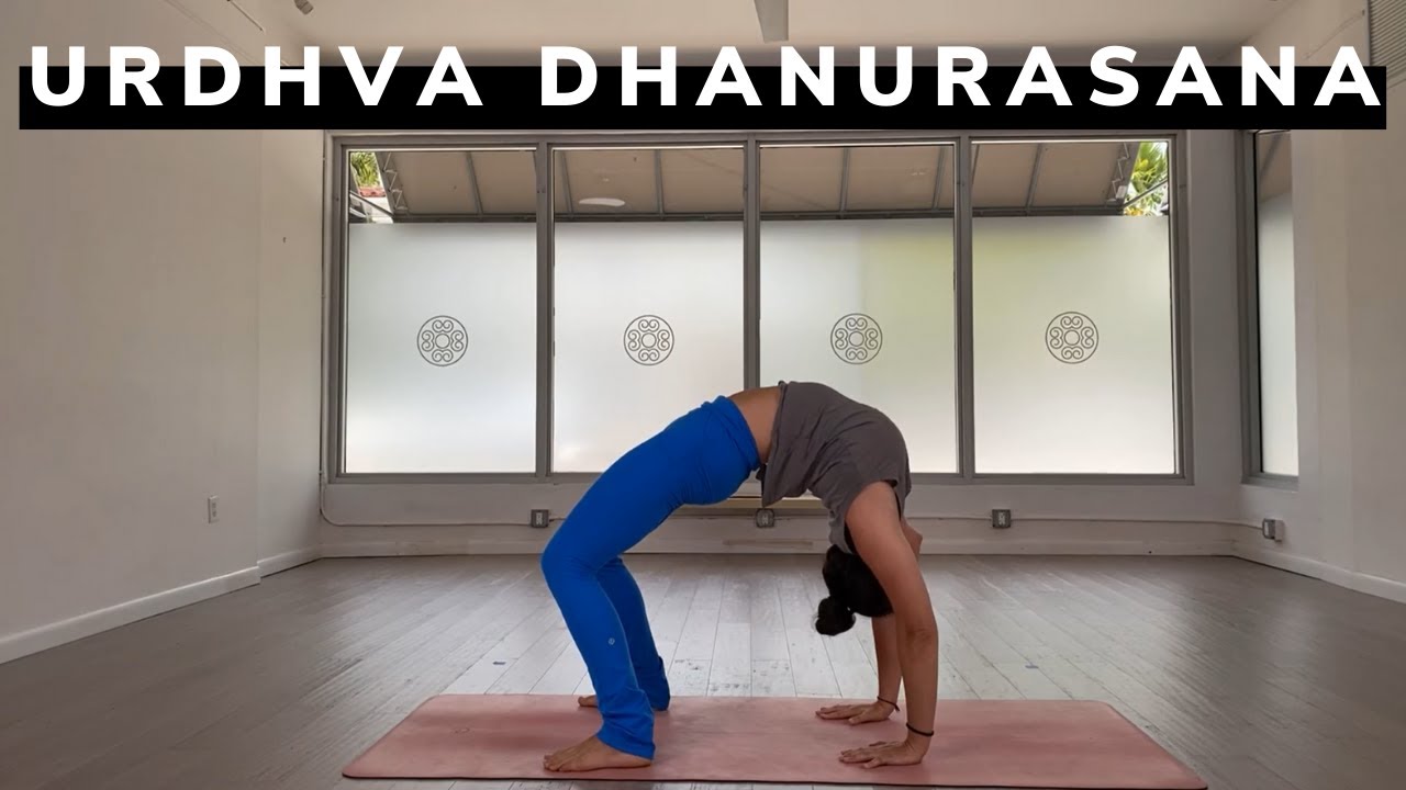 Tutorial: Urdhva Dhanurasana / The Wheel Pose