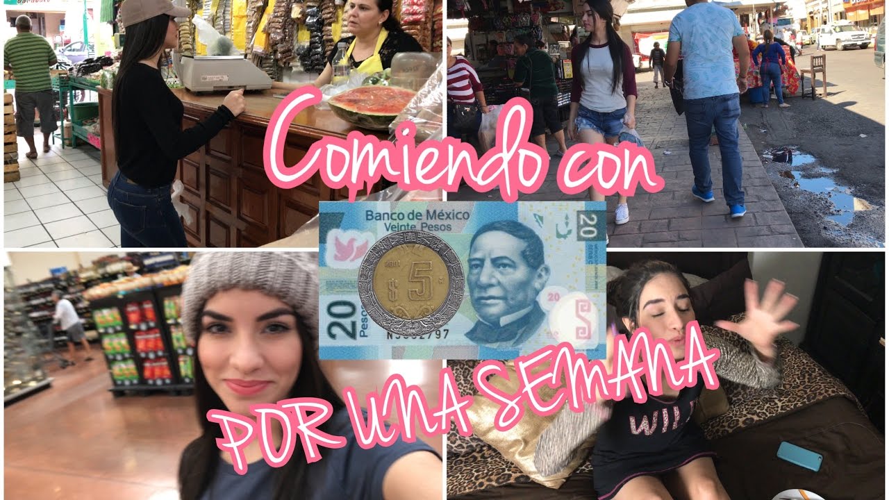 Comiendo una semana con solo 25 pesos / Kimberly Loaiza