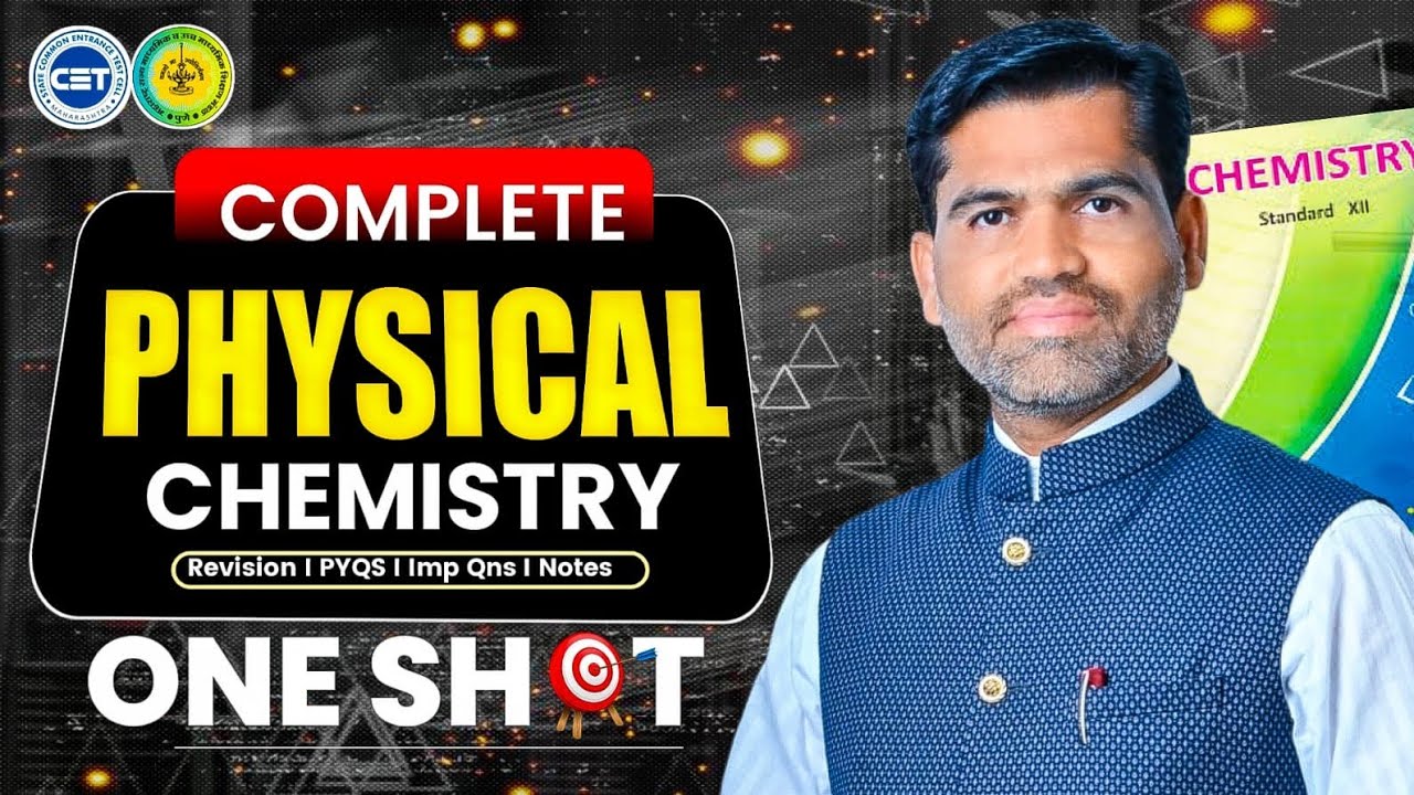 🔥 🔥 🎯  Physical chemistry all important questions + महा रीव्हीजन 