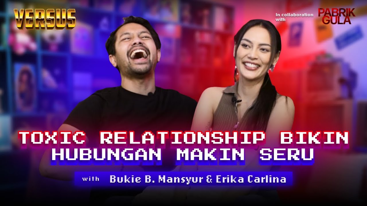 ERIKA CARLINA & BUKIE B. MANSYUR PERNAH KERJA DI PABRIK GULA?!  - VERSUS S6:EP3