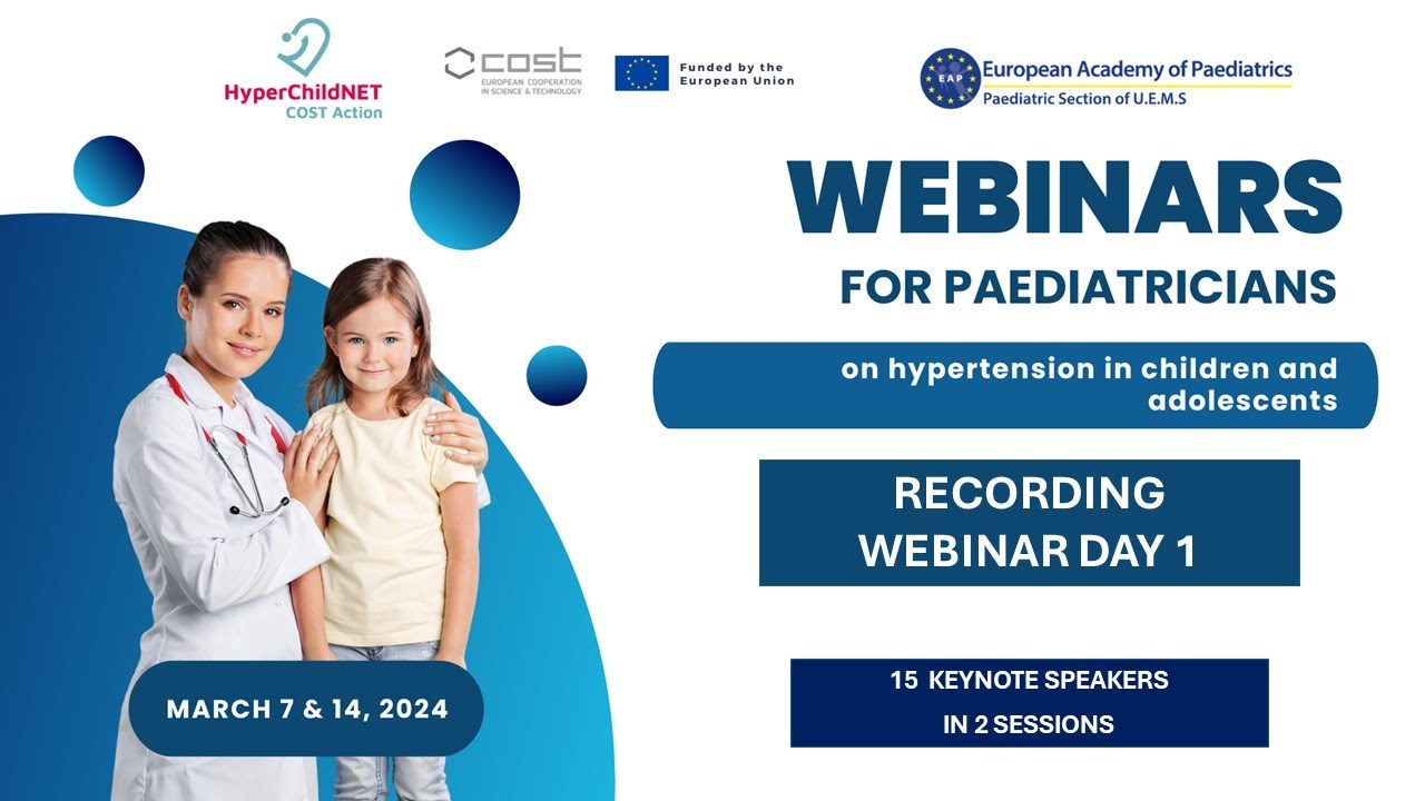 Hypertension in children and adolescents. Webinar session 1. March 7th, 2024
