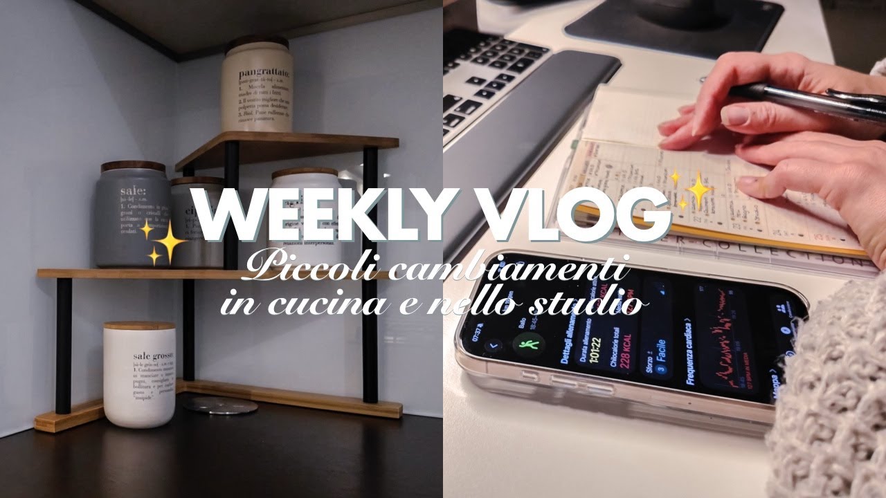 PICCOLI CAMBIAMENTI nello STUDIO e in CUCINA 🤩 WEEKLY VLOG
