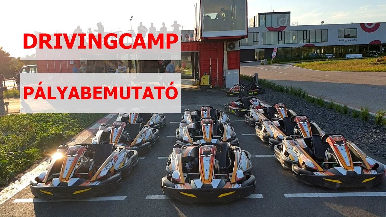 Karting by Drivingcamp, Zsámbék - Pályabemutató
