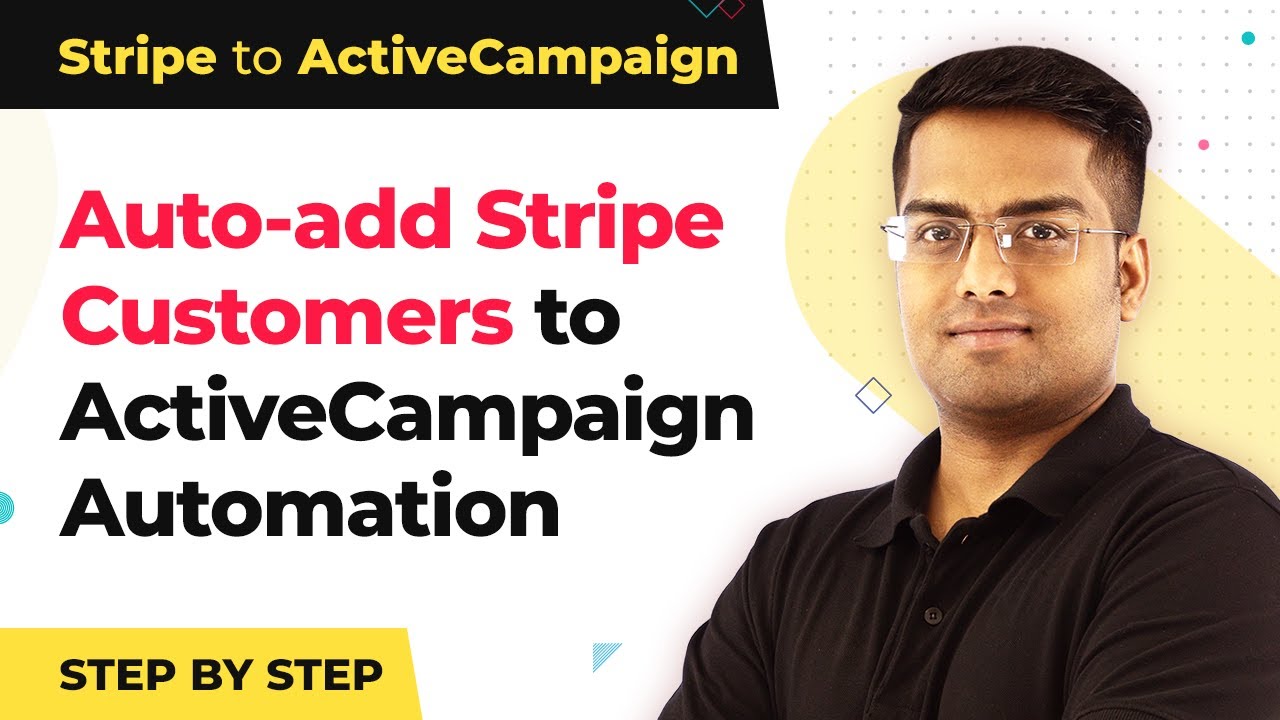 Stripe ActiveCampaign Integration - How to Add Stripe Customers to ActiveCampaign Automation