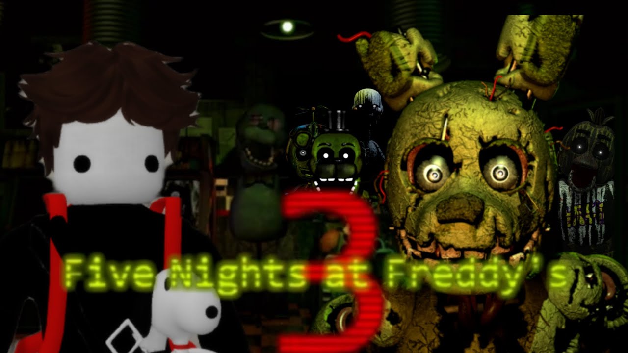 PARTE 3 FIVE AT FREDDYS 3