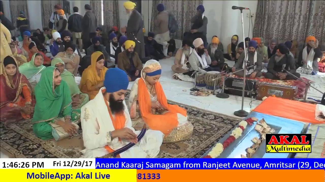 Live: Anand Kaaraj Samagam of Gursharan Kaur with Harman Singh from Ranjeet Avenue, Amritsar (29, De
