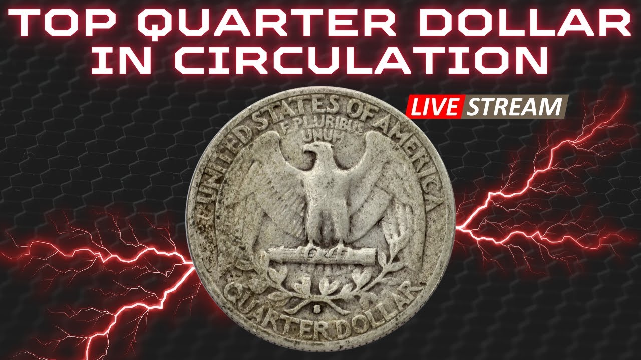 Top Circulating Quarters Worth a Fortune Best Quarter Dollars to Collect in Circulation