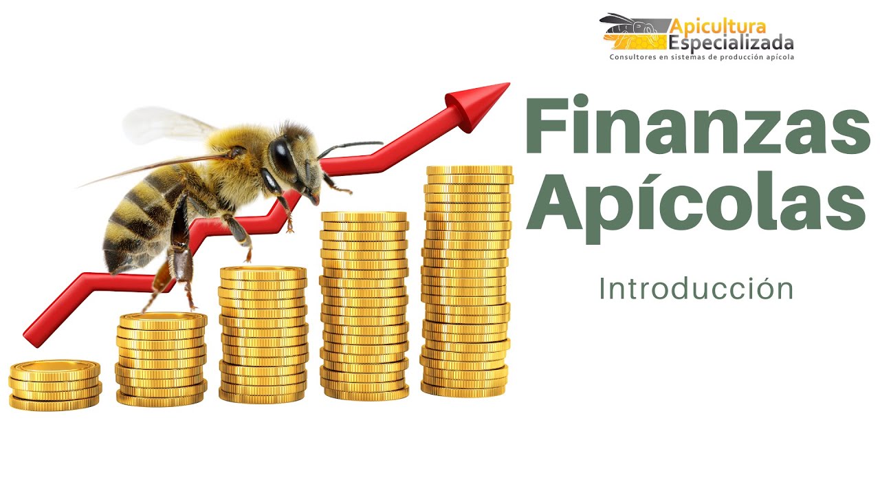 Presentación Curso Finanzas de la Apicultura
