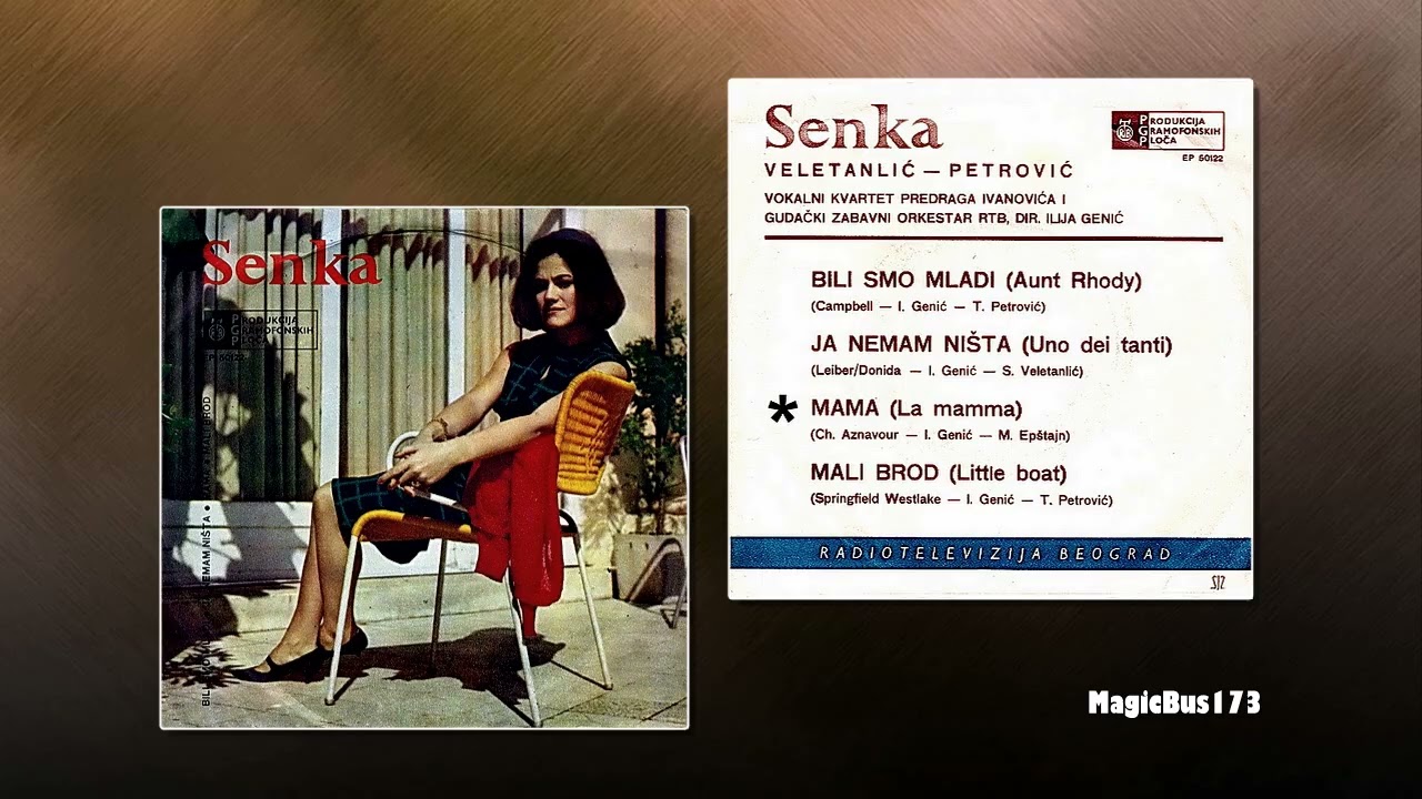 Senka Veletanlić - Mama (La mamma)