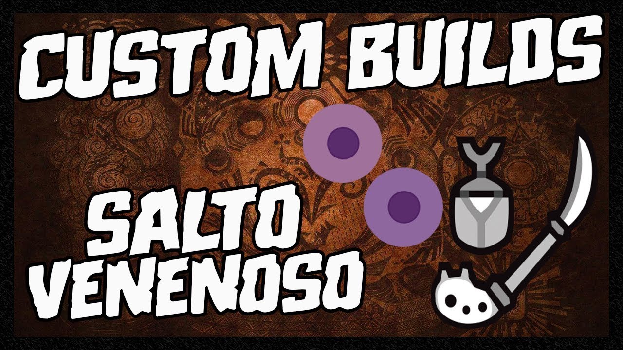 SALTO VENENOSO | ARMADURA PARA GLAIVE | CUSTOM BUILDS EN MONSTER HUNTER WORLD
