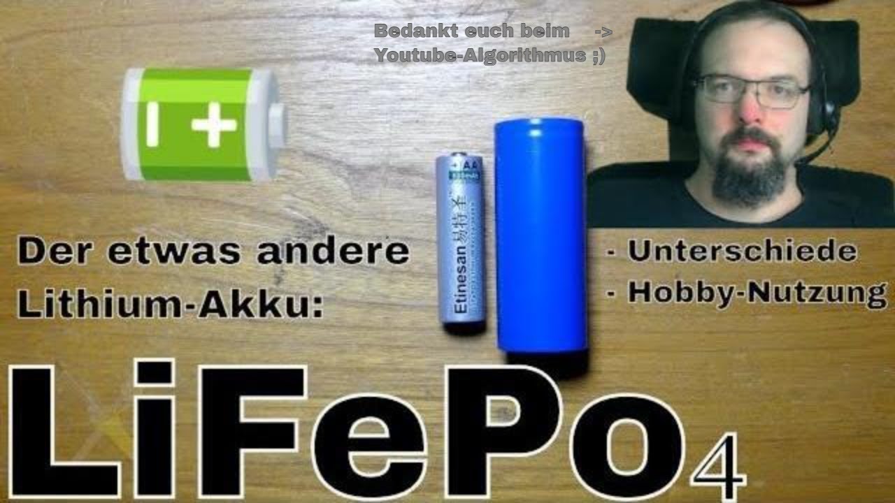 BitBastelei #455 - LiFePO₄: Die besseren Lithium-Akkus? (LFP, LEP, LiFePO4 für ESP8266/ESP32)