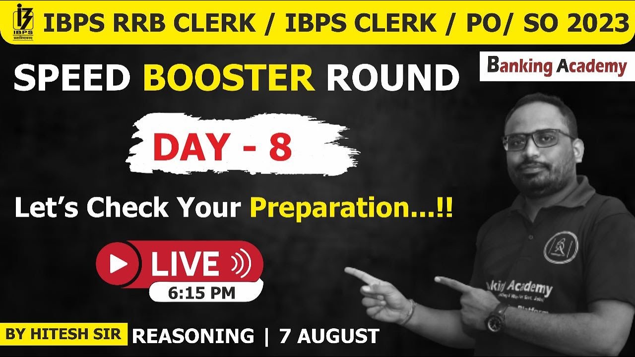 Speed Booster Round (Day-8) | IBPS RRB Clerk + IBPS Clerk & PO & SO 2023 | Reasoning | By Hitesh Sir