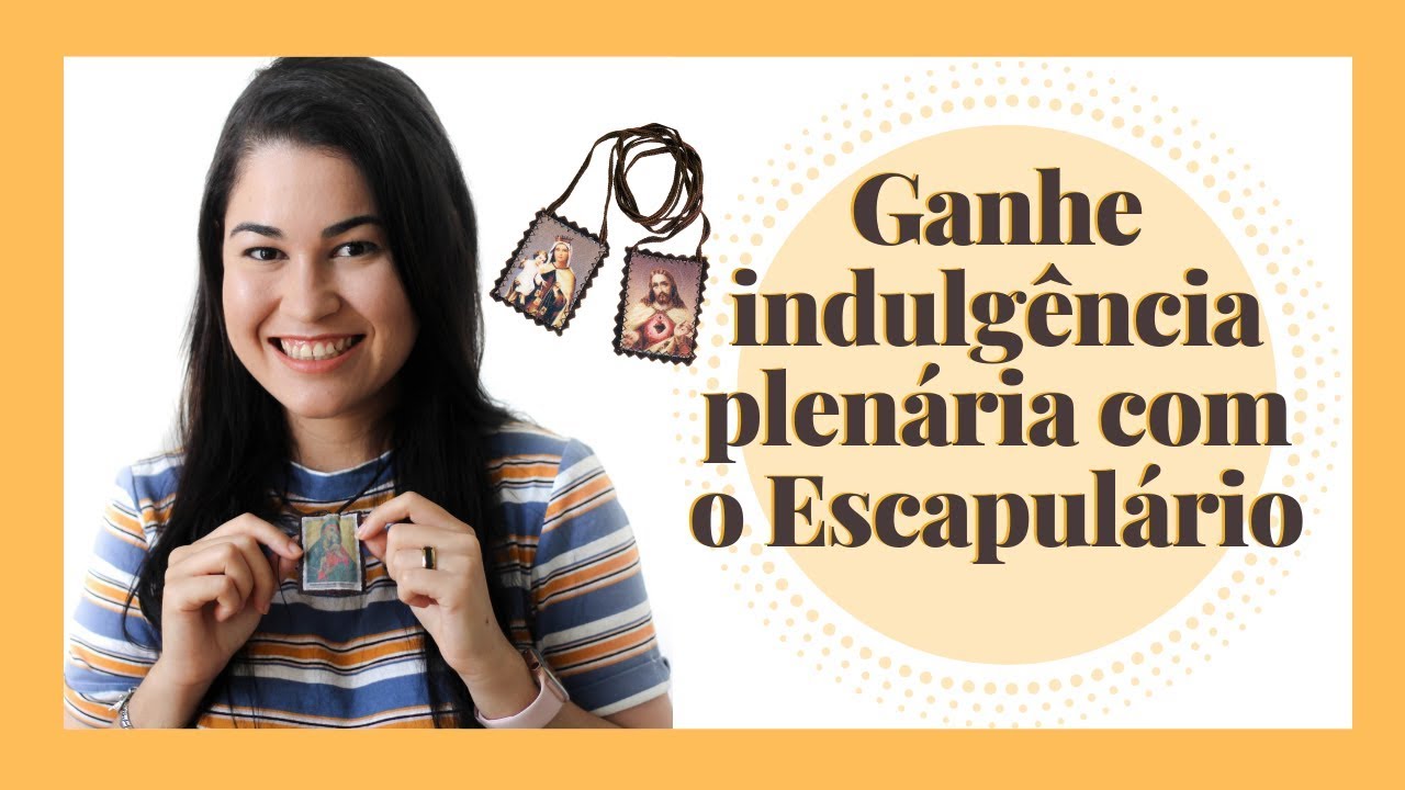 TUDO O QUE VOCÊ PRECISA SABER SOBRE O USO DO ESCAPULÁRIO!