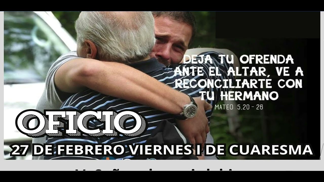 OFICIO DE LECTURA  Viernes 27 de Febrero de 2026