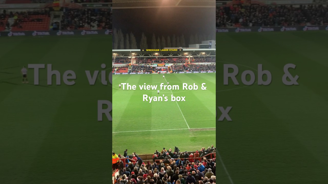 Ryan Reynolds and Rob McElhenney’s view at the Racecourse ground in 