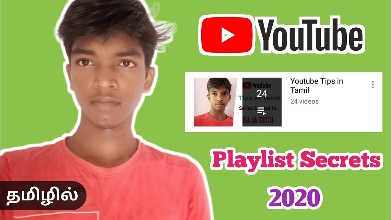 Youtube Playlist Explain in Tamil | Raja Tech