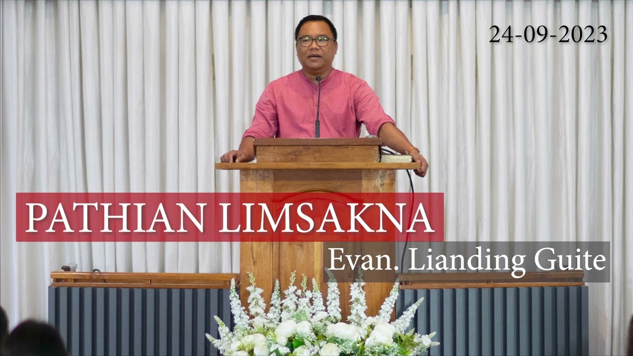 Pathian Limsakna | Evan. Lianding Guite | 24-09-2023
