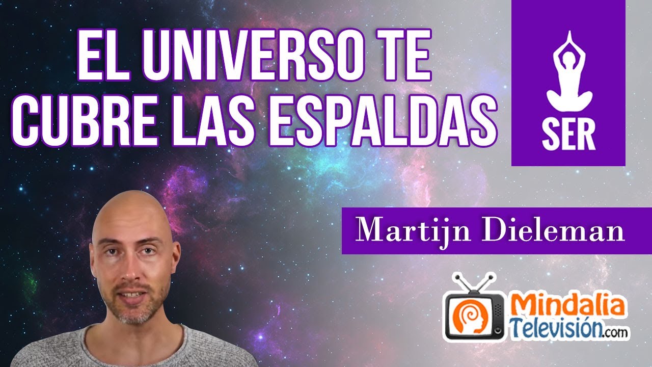 El Universo te cubre las espaldas, por Martijn Dieleman