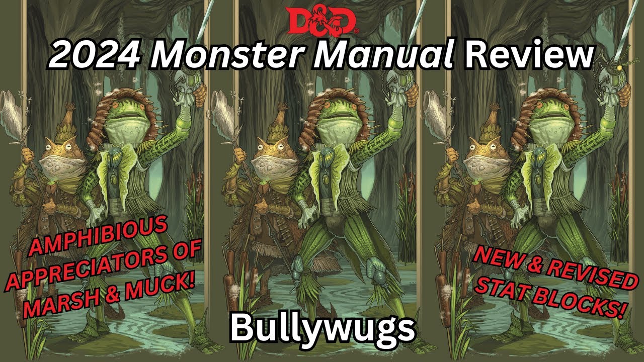 Bullywugs are Amphibious Appreciators of Marsh & Muck in the 2024 Monster Manual