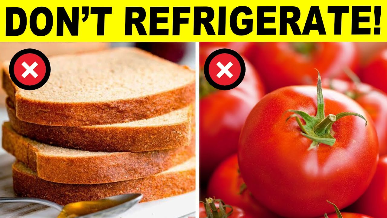 DO NOT Refrigerate These 10 Foods - Find Out Why!