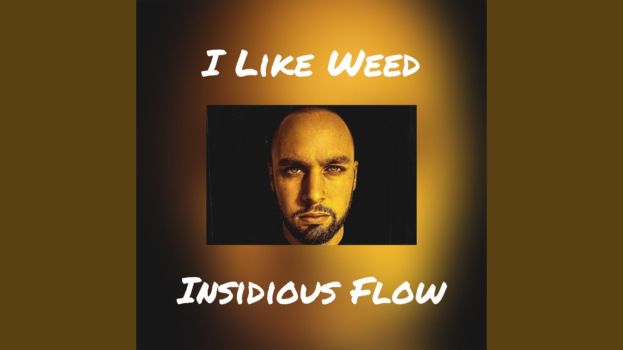 I Like Weed