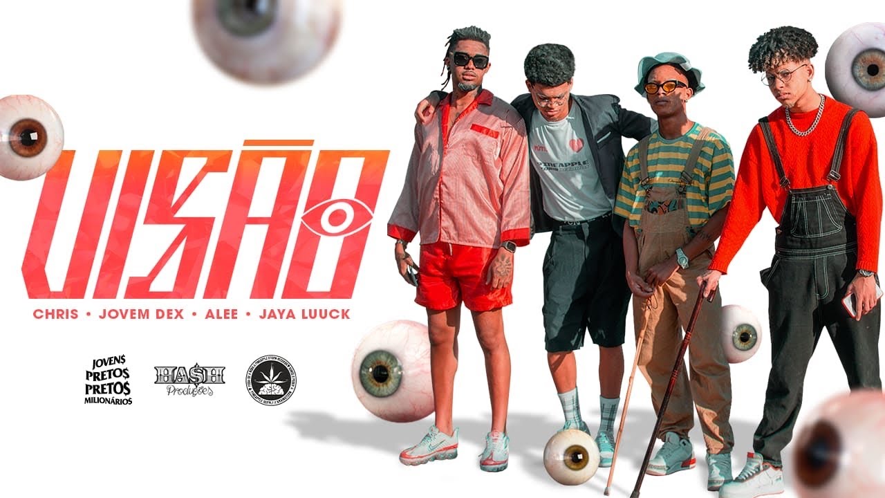 Jovem Dex, Chris, JayA Luuck e Alee - Visão (Mixtape “Jovens Pretos Milionários”)