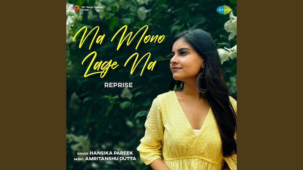 Na Mono Lage Na - Reprise
