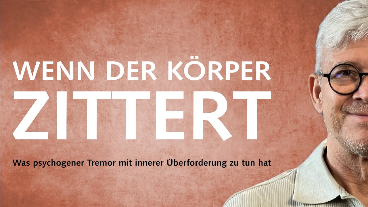 Wenn der Körper zittert: Was psychogener Tremor mit innerer Überforderung zu tun hat