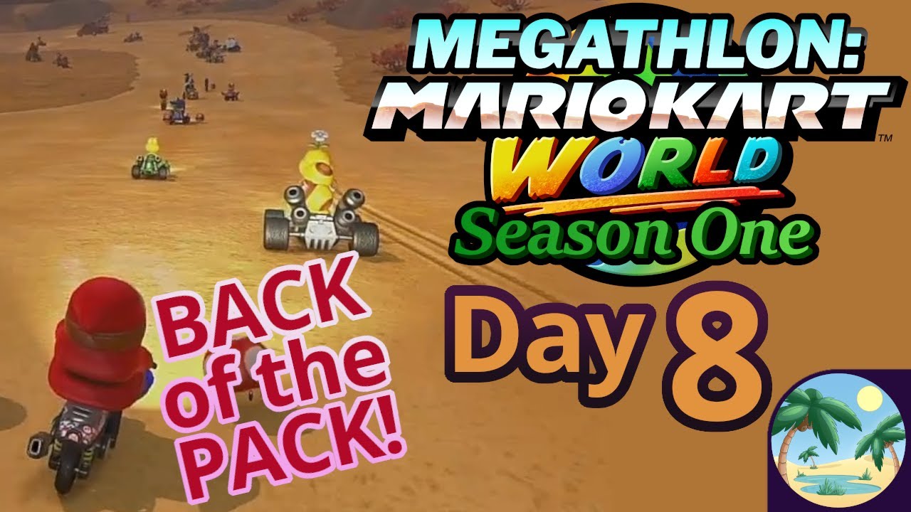 Playing Catch-Up - Season 1, Day 8: Megathlon: Mario Kart World