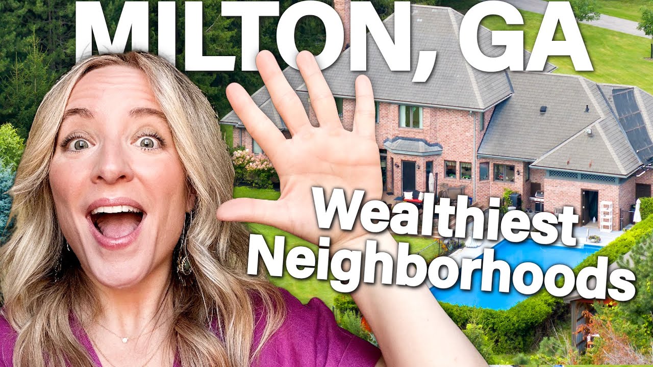 Top 5 Wealthiest Neighborhoods in Milton, GA 2025 | Georgia Luxury Real Estate