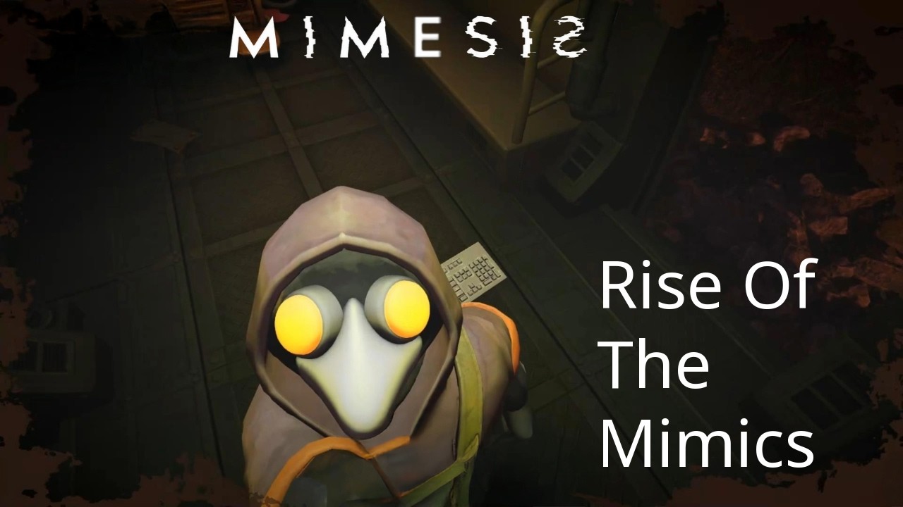 MIMESIS - Восстание мимиков