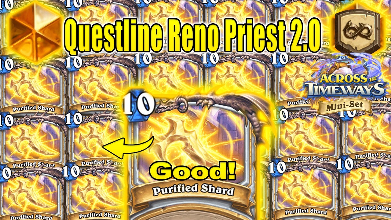 Instant Win Games With My Questline Shard Reno Priest 2.0 Across the Timeways Min-Set | Hearthstone