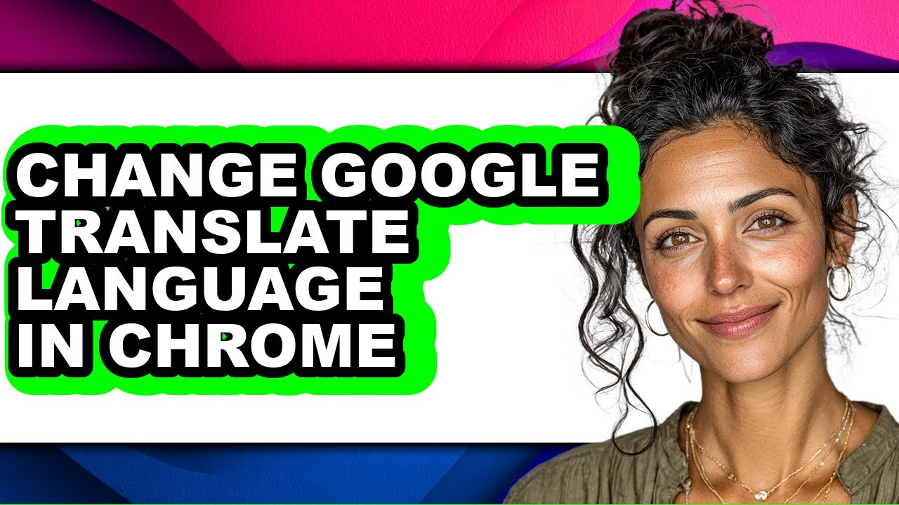How to Change Google Translate Language in Chrome (only Way)